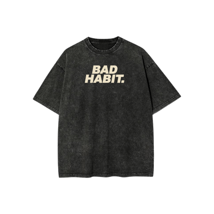 THE BAD HABITS ACID WASH OVERSIZED T-SHIRT