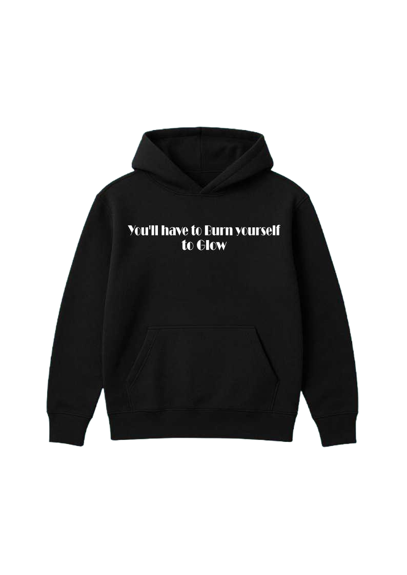 BURN TO GLOW (340 GSM)